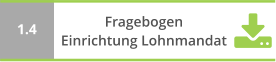 FragebogenEinrichtung Lohnmandat 1.4